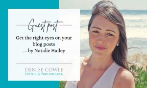 Get the right eyes on your blog posts.Guest post by Natalie Hailey